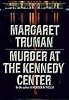 Murder at Kennedy Center