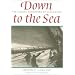 Down to the Sea: The Fishing Schooners of Gloucester