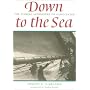 Down to the Sea: The Fishing Schooners of Gloucester