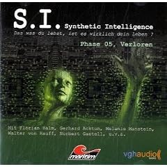 S. I. - Synthetic Intelligence, Phase 05: Verloren