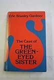 The case of the green-eyed sister