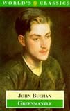 Greenmantle (The World's Classics)