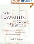 Why Lawsuits are Good for America: Disciplined Democracy, Big Business, and the Common Law (Critical America)