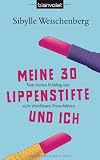 Produkt-Bild: Meine 30 Lippenstifte und ich