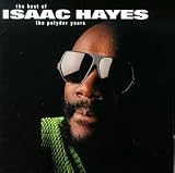 The Best of Isaac Hayes: The Polydor Years
