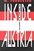 Inside Austria: The Sellout of a Country