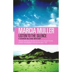 Listen to the Silence (A Sharon McCone Mystery)