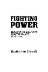 Fighting Power: German and U.S. Army...