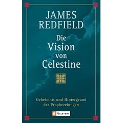 Die Vision von Celestine: Geheimnis und Hintergrund der Prophezeiungen