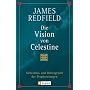 Die Vision von Celestine: Geheimnis und Hintergrund der Prophezeiungen