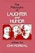 The Philosophy of Laughter and Humor (SUNY Series in Philosophy)