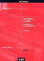 Vom Gatter zu VHDL. Eine Einführung in die Digitaltechnik