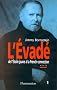 L'evade - de l'�toile jaune a la french connection