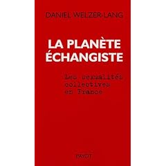 La plan�te �changiste : Les sexualit�s collectives en France