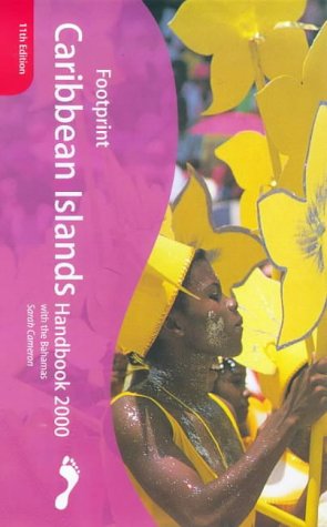 City Travel Guides Discounted  Books : Footprint Caribbean Islands Handbook 2000: the Travel Guide
