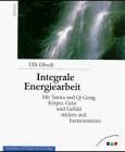 Integrale Energiearbeit - Ulli Olvedi