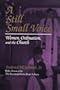 A Still Small Voice: Women, Ordination, and the Church (Women and Gender in North American Religions)