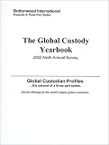 Review Buttonwood International Group  / Global Custodian Profiles: 2002 Ninth Annual Survey