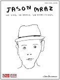 Jason Mraz - We Sing. We Dance. We Steal Things.