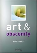 Art and Obscenity (Art and... Series)