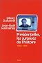 Pr�sidentielles, les surprises de l'histoire, 1965-1995