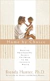 Cover of Home By Choice Cover of Home By Choice