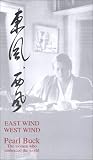 East Wind - West Wind :  Pearl Buck, The Woman Who Embraced The World [VHS]