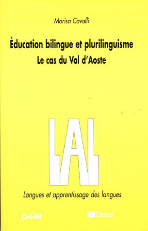 Education bilingue et plurilinguisme des langues : Le cas du Val d'Aoste