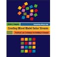 Creating Mixed Model Value Streams: Practical Lean Techniques for Building to Demand