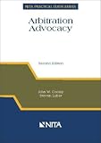 Arbitration Advocacy (NITA Practical Guide Series)