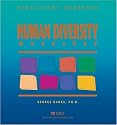 The Human Diversity Workshop Participant Workbook