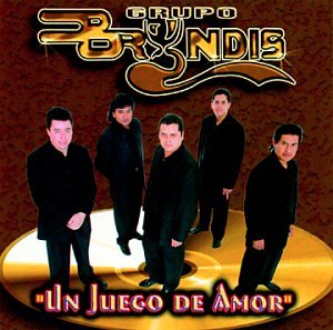 Grupo Bryndis - Un Juego De Amor - Zortam Music