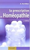 Livres Hom�opathie - La prescription en hom�opathie