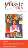 Classic Opera - Vol. 2 [VHS]