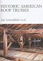 Historic American Roof Trusses