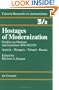 Current Research on Anti-Semitism: Hostages of Modernization, Volumes 2-3 (Studies on Modern Anti-Semitism 187001933-39 Austria - Hungary - Poland - R) (v. 2)