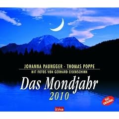 Das Mondjahr 2010: Wandkalender mit Fotos von Gerhard Eisenschink