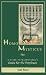 Homo Mysticus: Guide to Maimonides's "Guide of the Perplexed"