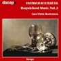 Buxtehude: Harpsichord Music, Vol 3 /Mortensen