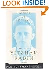 Soldier of Peace: The Life of Yitzhak Rabin