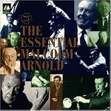 Essential Malcolm Arnold