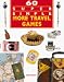 60 Super Simple More Travel Games (60 Super Simple)
