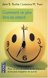 Comment ne plus �tre en retard