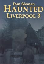 Haunted Liverpool