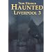 Haunted Liverpool 3