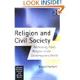Religion and Civil Society: Rethinking Public Religion in the Contemporary World (Ashgate Religion, Culture and Society)... by David Herbert