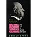 The Dark Side of Genius: The Life of Alfred Hitchcock