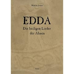Die Edda. Mit Musik-CD. Die heiligen Lieder der Ahnen