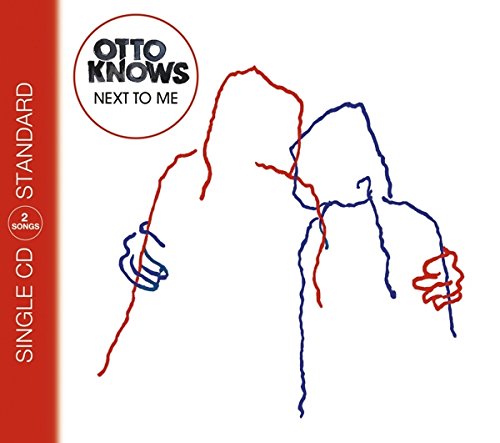 Otto Knows - Next To Me Lyrics - Zortam Music