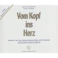 Vom Kopf ins Herz / H�rbuch